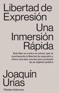 Libertad de expresión. Una inmersión rápida