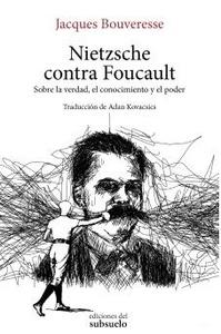 Nietzsche contra foucault