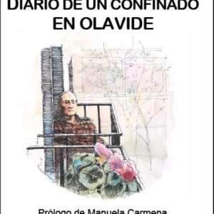 Diario de un confinado en olavide