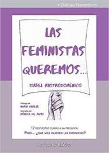 Las feministas queremos