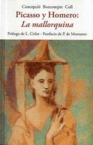Picasso y homero: "la mallorquina"