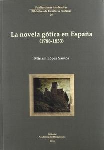 La novela gótica en españa (1788-1833)