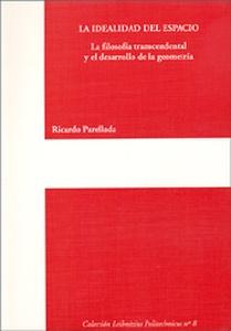 La idealidad del espacio. La filosofía trascendental y el desarrollo de la geometría