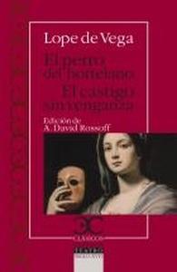 El perro del hortelano. El castigo sin venganza