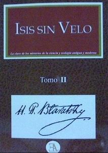 Isis sin velo. Tomo 2