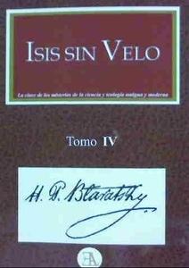Isis sin velo. Tomo 4