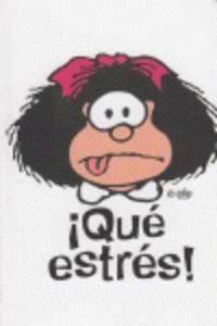 Cuaderno mafalda que estres 3ªed
