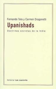 Upanishads. Doctrinas secretas de la india.