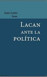 Lacan ante la politica