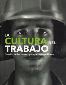 La cultura del trabajo