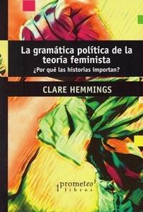 La gramática politica de la teoría feminista