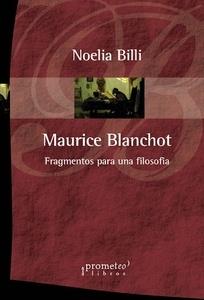 Maurice blanchot. Fragmentos para una filosofía