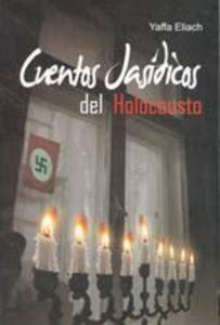 Cuentos jasídicos del holocausto