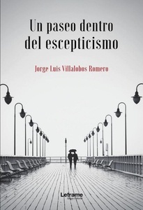 Un paseo dentro del escepticismo