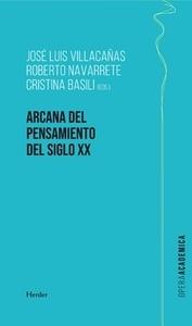 Arcana del pensamiento del siglo XX