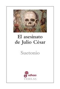 El asesinato de julio cesar