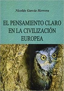El pensamiento claro en la civilización europea
