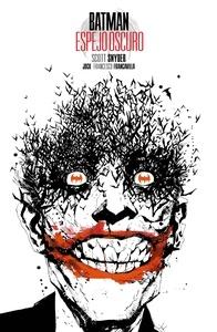 Batman: espejo oscuro (edición deluxe)
