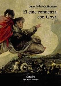 El cine comienza con goya