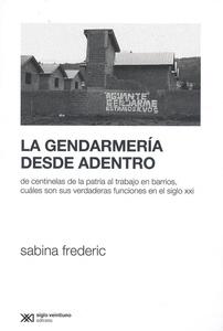 Gendarmeria desde adentro