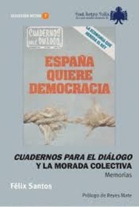 Cuadernos para el diálogo y la morada colectiva