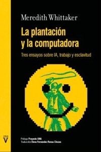 La Plantación y la Computadora