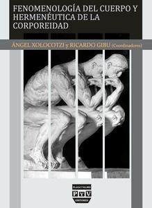 Fenomenologia del cuerpo y hermeneutica de la corp