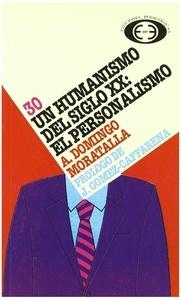 Un humanismo del siglo XX
