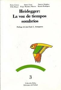 Heidegger: la voz de tiempos sombríos