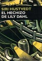 El hechizo de lily dahl