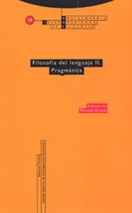 Filosofía del lenguaje II. Prágmática