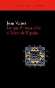 Lo que europa debe al islam de españa