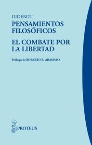 Pensamientos filosoficos y el combate por la libertad