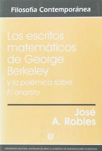 Los escritos matemáticos de george berkeley y la polémica sobre el analista