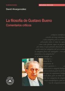 La filosofía de Gustavo Bueno. Comentarios críticos