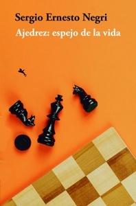Ajedrez: espejo de la vida