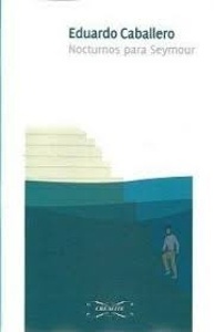 Nocturnos para Seymour