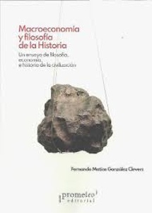 Macroeconomia y filosofia de la historia