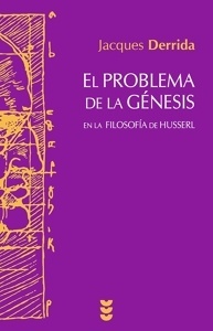 El problema de la génesis en la filosofía de Husserl