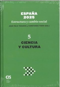 España 2025 Estructura y Cambio Social 5
