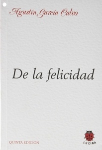 De la felicidad