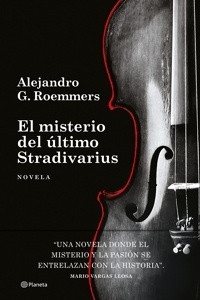 El misterio del último Stradivarius