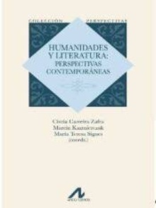 Humanidades y literatura:: perspectivaas contemporaneas