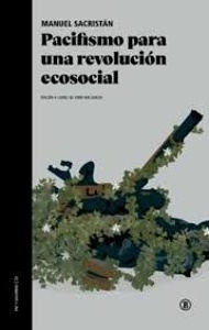 Pacifísmo para una revolución ecosocial