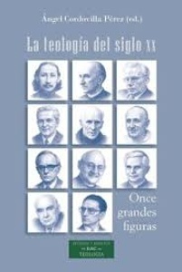 La teologia del siglo XX