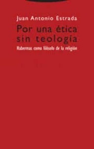 Por una ética sin teología