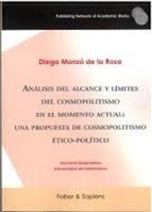 Análisis del alcance y límites del cosmopolitismo en el momento actual: una propuesta de cosmopolitismo ético-po