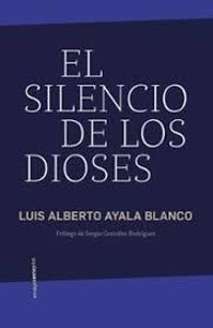 El silencio de los dioses