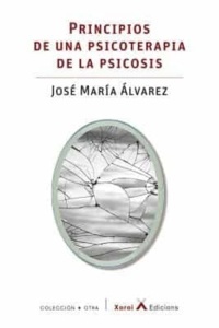 Principios de una psicoterapia de la psicosis
