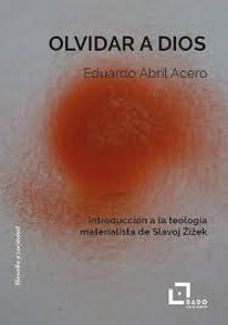 Olvidar a dios